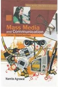 Mass media and communication career opportunities