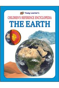 Children'S Reference Encyclopedia : The Earth