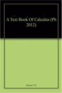 A Text Book Of Calculus (Pb 2012)
