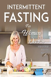 Intermittent Fasting for Women Over 50