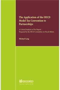 The Application of the OECD Model Tax Convention to Partnerships