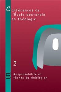 Responsabilite Et Taches Du Theologien