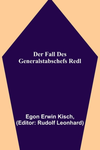 Fall des Generalstabschefs Redl