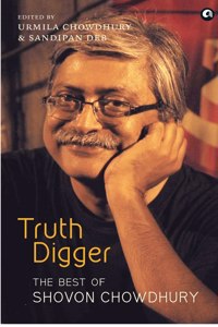 Truth Digger the Best of Shovon Chowdhury (Pb)