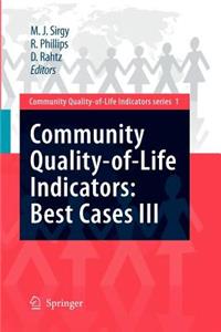 Community Quality-Of-Life Indicators: Best Cases III