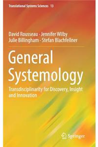General Systemology