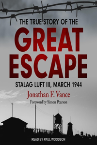 True Story of the Great Escape