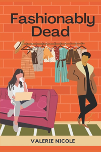 Fashionably Dead