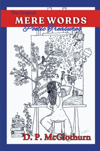 The Original Mere Words