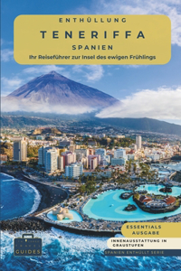 Enthüllung Teneriffa - Spanien