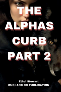 ALPHAS CURB Part 2