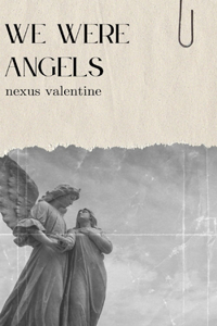 We Were Angels