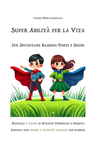 Super Abilità per la Vita
