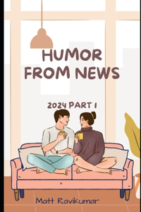Humor from News 2024