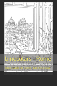 binoculars - Rome