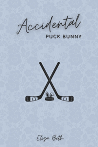 Accidental Puck Bunny