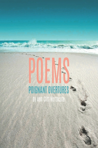 Poems Poignant Overtures
