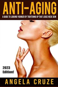 Tighten Sagging Neck Skin - Look and Feel Younger and Sexier