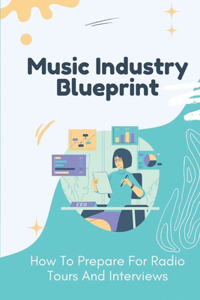 Music Industry Blueprint