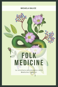 Folk Medicine