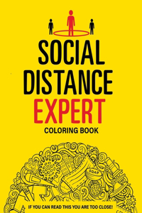 Social Distance Expert Coloring Book
