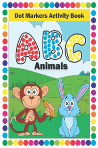 Dot Markers Activity Book ABC animals