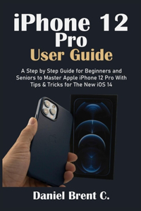 iPhone 12 Pro User Guide