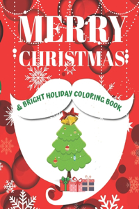 Merry Christmas & Bright Holiday Coloring Book