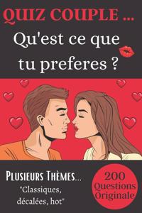 Quiz couple... Qu'est ce que tu préfères ?