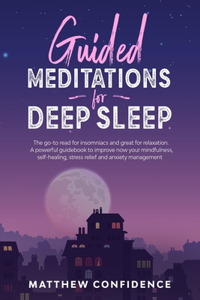 Guided meditations for deep sleep