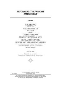 Reforming the Wright Amendment