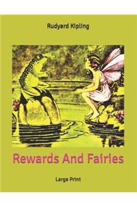 Rewards And Fairies