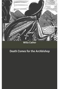 Death Comes for the Archbishop