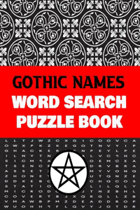 Gothic Names Word Search Puzzle Book