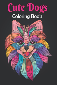 Cute Dogs Coloring Book