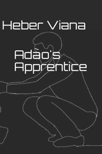 Adão's Apprentice