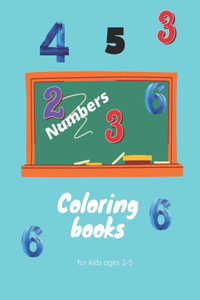 Numbers Coloring books for kids ages 2-5