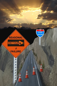 Seasonal Detours Failure = Hope Ahead