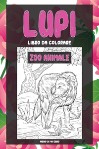 Libro da colorare - Meno di 10 euro - Zoo Animale - Lupi