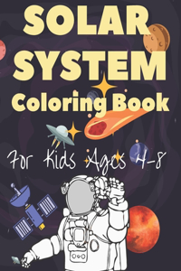 Solar System Coloring Book For Kids Ages 4-8