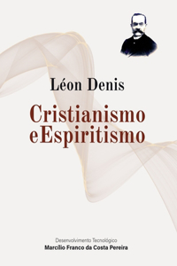 Cristianismo e Espiritismo