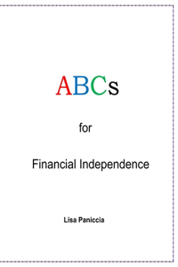 ABCs for Financial Independence