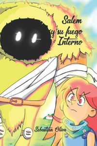 Salem y su Fuego Interno