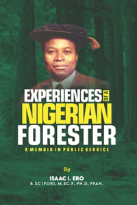 Experiences of a Nigerian Forester