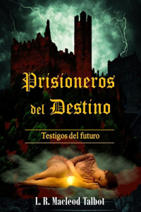Prisioneros del Destino
