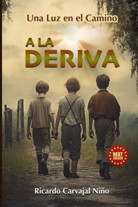 A La Deriva