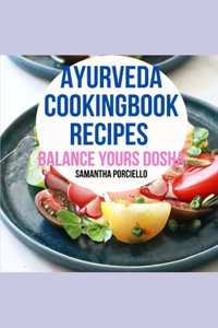 Ayurveda Cookbook Recipes