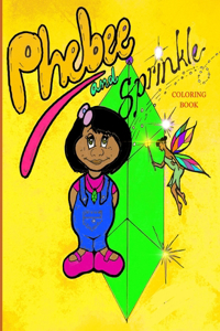 Phebee and Sprinkle ( Coloring Book)