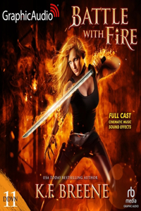 Battle with Fire [Dramatized Adaptation]
