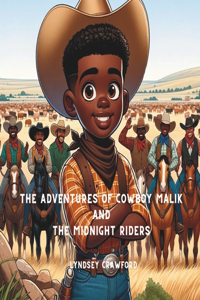 Malik's Wild West Adventure